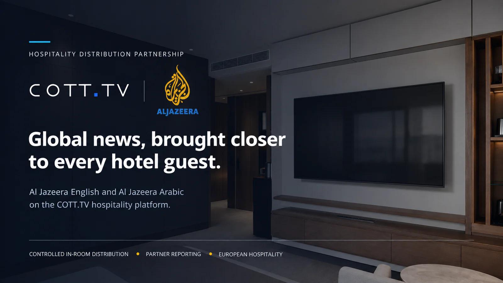 COTT.TV and Al Jazeera Partner for Hospitality Distribution